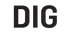 DIG