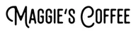 Mac Haik Restaurant Group, Maggie’s Coffee